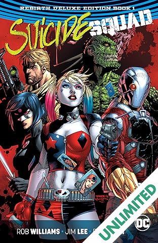 Suicide Squad: The Rebirth Deluxe Edition - Book 1